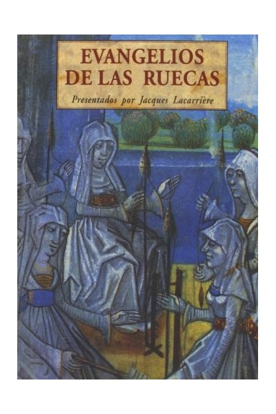 Evangelios de las ruecas
